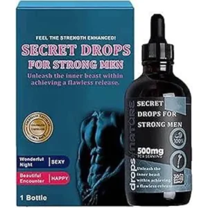Secret Drops For Strong Men